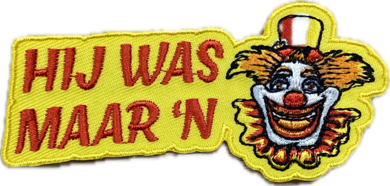 Embleem Hij was maar 'n clown Oeteldonk,