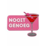 Embleem-nooit-genoeg-roze-cocktail