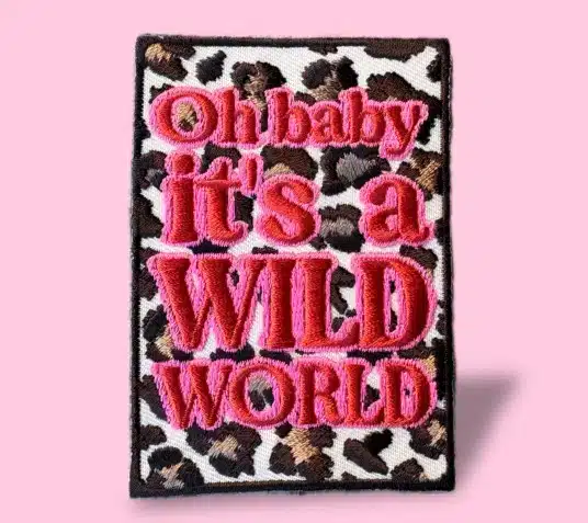 Embleem-oh-baby-its-a-wild-word